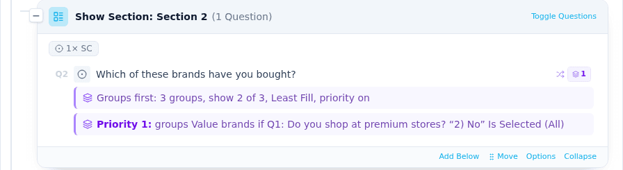 A Flow tab question row with the line Groups first: 3 groups, show 2 of 3, Least Fill, priority on, and the group rule summary below it